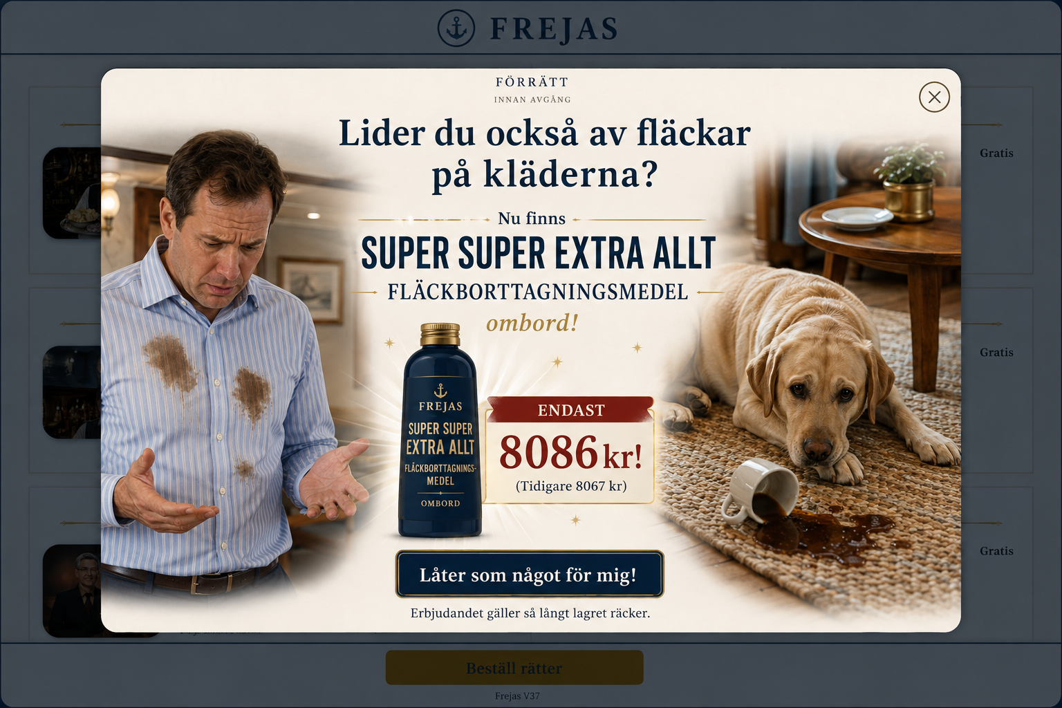 Reklam för Frejas fläckborttagningsmedel med en fläckig skjorta och en labrador som vält kaffe på en vävd matta.
